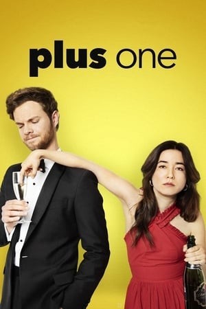 Tình Giả Yêu Thật (Ăn Cưới Hậu 30) (Plus One) [2019]