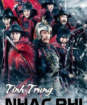 Tinh Trung Nhạc Phi (The Patriot Yue Fei) [2013]