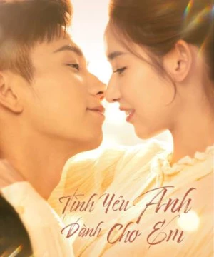 Tình Yêu Anh Dành Cho Em (The Love You Give Me) [2023]