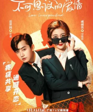 Tình Yêu Không Ngờ Đến (Love Unexpected) [2021]