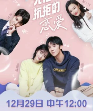 Tình Yêu Không Thể Kháng Cự (Irresistible Love) [2020]