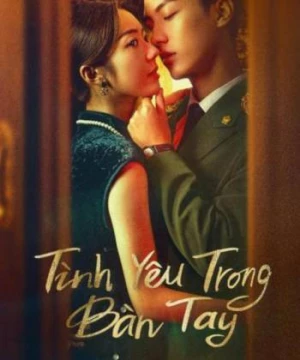 Tình Yêu Trong Bàn Tay (Palms on Love) [2024]