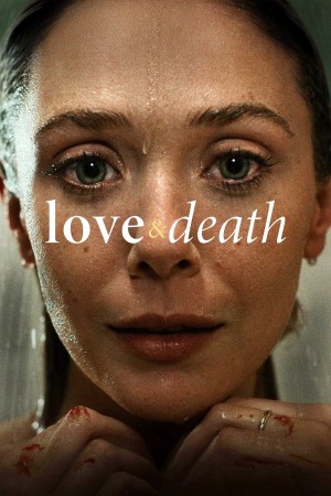 Tình Yêu và Cái Chết (Love & Death) [2022]