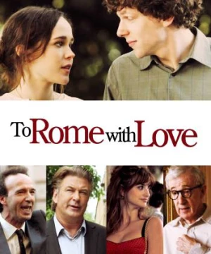 To Rome with Love (To Rome with Love) [2012]