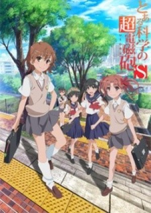 Toaru Kagaku no Railgun S (A Certain Scientific Railgun S, Toaru Kagaku no Railgun 2, Toaru Kagaku no Choudenjihou 2, A Certain Scientific Railgun 2) [2013]