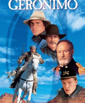 Tộc Trưởng Huyền Thoại (Geronimo: An American Legend) [1993]