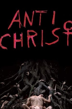 Tội Lỗi Địa Đàng (Antichrist) [2009]