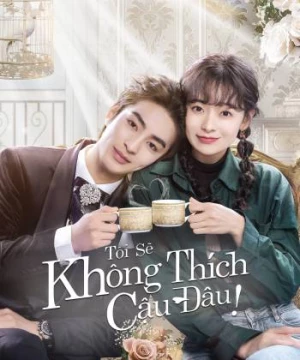 Tôi Sẽ Không Thích Cậu Đâu! (Falling For You) [2023]