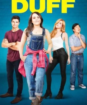 Tôi Tuyệt Vời (The DUFF) [2015]