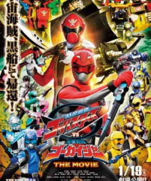 Tokumei Sentai Go-Busters Vs Kaizoku Sentai Gokaiger (Tokumei Sentai Go-Busters Vs Kaizoku Sentai Gokaiger The Movie) [2013]