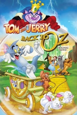 Tom Và Jerry: Trở Lại Xứ Oz (Tom and Jerry: Back to Oz) [2016]