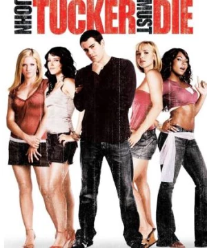 Trả Thù Tên Sát Gái (John Tucker Must Die) [2006]