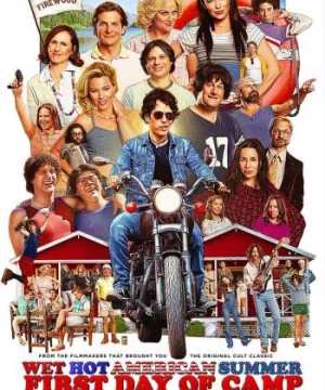 Trại hè kiểu Mỹ: Ngày đầu nhập trại (Wet Hot American Summer: First Day of Camp) [2015]