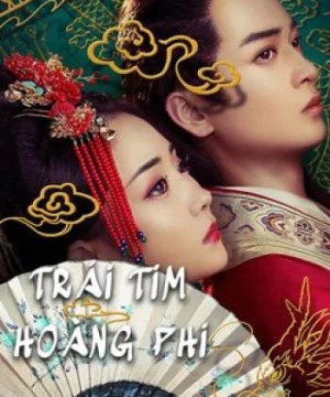 Trái Tim Hoàng Phi (Queen of my Heart) [2021]