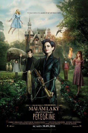 Trại Trẻ Đặc Biệt Của Cô Peregrine (Miss Peregrine's Home for Peculiar Children) [2016]