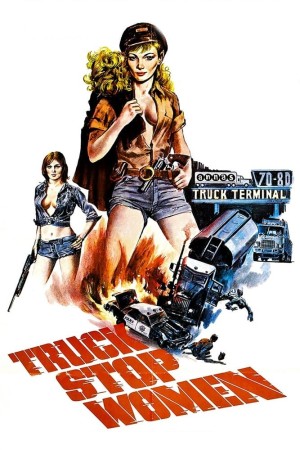 Trạm Dừng Chết Chóc (Truck Stop Women) [1974]