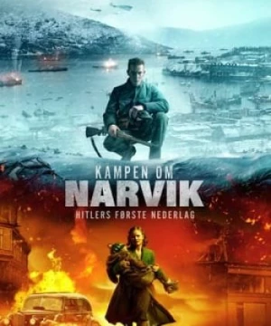 Trận Chiến Ở Narvik (Narvik: Hitler's First Defeat) [2022]