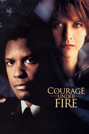 Trận Đánh Không Cân Sức (Courage Under Fire) [1996]