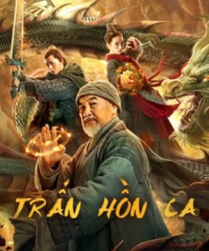 Trấn Hồn Ca (Monster Hunters) [2020]