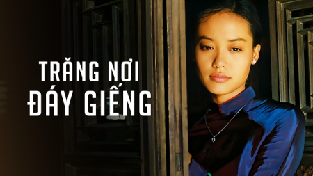 Trăng Nơi Đáy Giếng