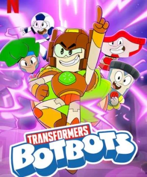 Transformers: BotBots (Transformers: BotBots) [2022]