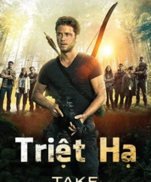 Triệt Hạ (Take Down) [2015]