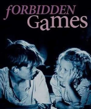 Trò Cấm (Forbidden Games) []