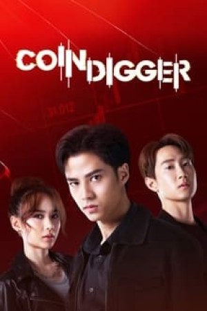 Trò Chơi Mất Tiền (Coin Digger) [2023]