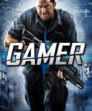 Trò Chơi Nguy Hiểm (Gamer) [2009]