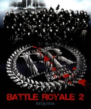 Trò Chơi Sinh Tử 2 (Battle Royale II) [2003]