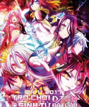 Trò Chơi Sinh Tử: Điểm Bắt Đầu (No Game, No Life: Zero) [2017]