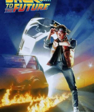 Trở Lại Tương Lai (Back to the Future) [1985]