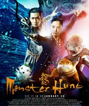 Tróc Yêu Ký (Truy Lùng Quái Yêu) (Monster Hunt) [2015]