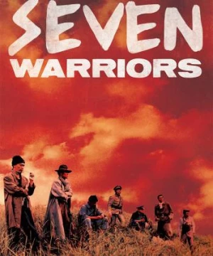 Trung Nghĩa Quần Anh  (Seven Warriors) [1989]