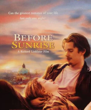 Trước Lúc Bình Minh (Before Sunrise) [1995]