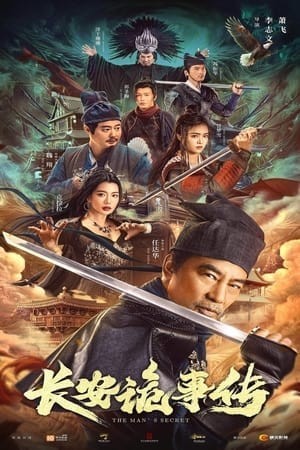 Trường An Quỷ Sự Truyện (长安诡事传 - The Man's Secret) [2023]