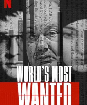 Truy nã toàn cầu (World's Most Wanted) [2020]