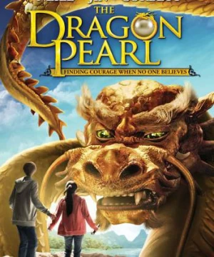 Truy Tìm Ngọc Rồng (The Dragon Pearl) [2011]