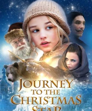 Truy Tìm Ngôi Sao Giáng Sinh (Journey to the Christmas Star) [2012]