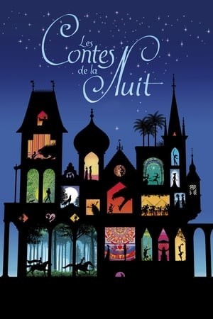 Truyện Cổ Tích Lúc Nửa Đêm (Les Contes De La Nuit) [2011]