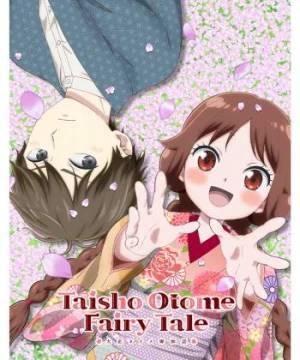 Truyện Cổ Tích Thiếu Nữ Thời Taisho (Taishou Otome Otogibanashi) [2021]