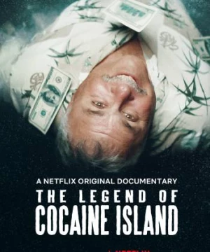 Truyền thuyết đảo Cocaine (The Legend of Cocaine Island) [2018]