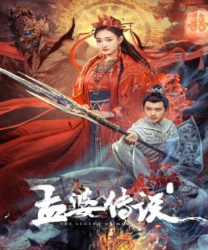 Truyền Thuyết Mạnh Bà (Legend of Meng Po) [2024]