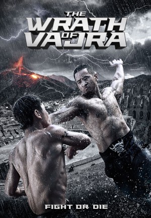 Tử Chiến Đài Hades (The Wrath Of Vajra) [2013]