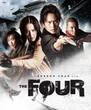 Tứ Đại Danh Bổ (The Four 2012) [2012]