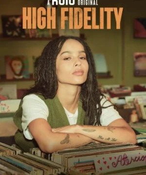 Từ Khi Gặp Em (High Fidelity) [2000]