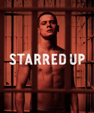 Tù Nhân Thiếu Niên (Starred Up) [2014]