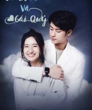 Tử Thần Và Gái Quỷ (Love Forever After) [2022]