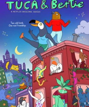 Tuca và Bertie (Tuca & Bertie) [2019]