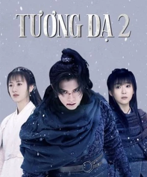 Tương Dạ (phần 2) (Ever Night 2) [2020]